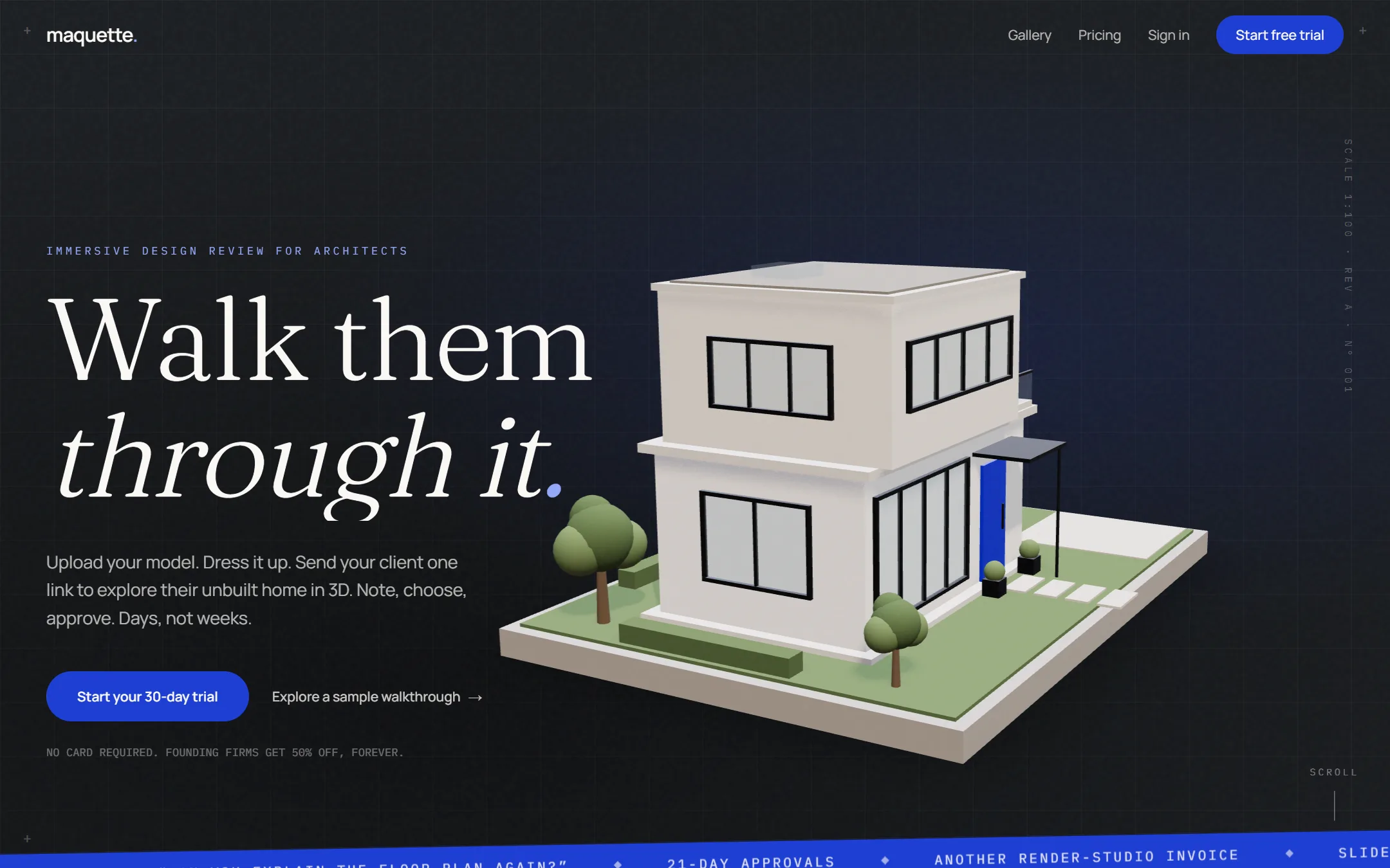 The Maquette marketing site: Walk them through it, beside a 3D house